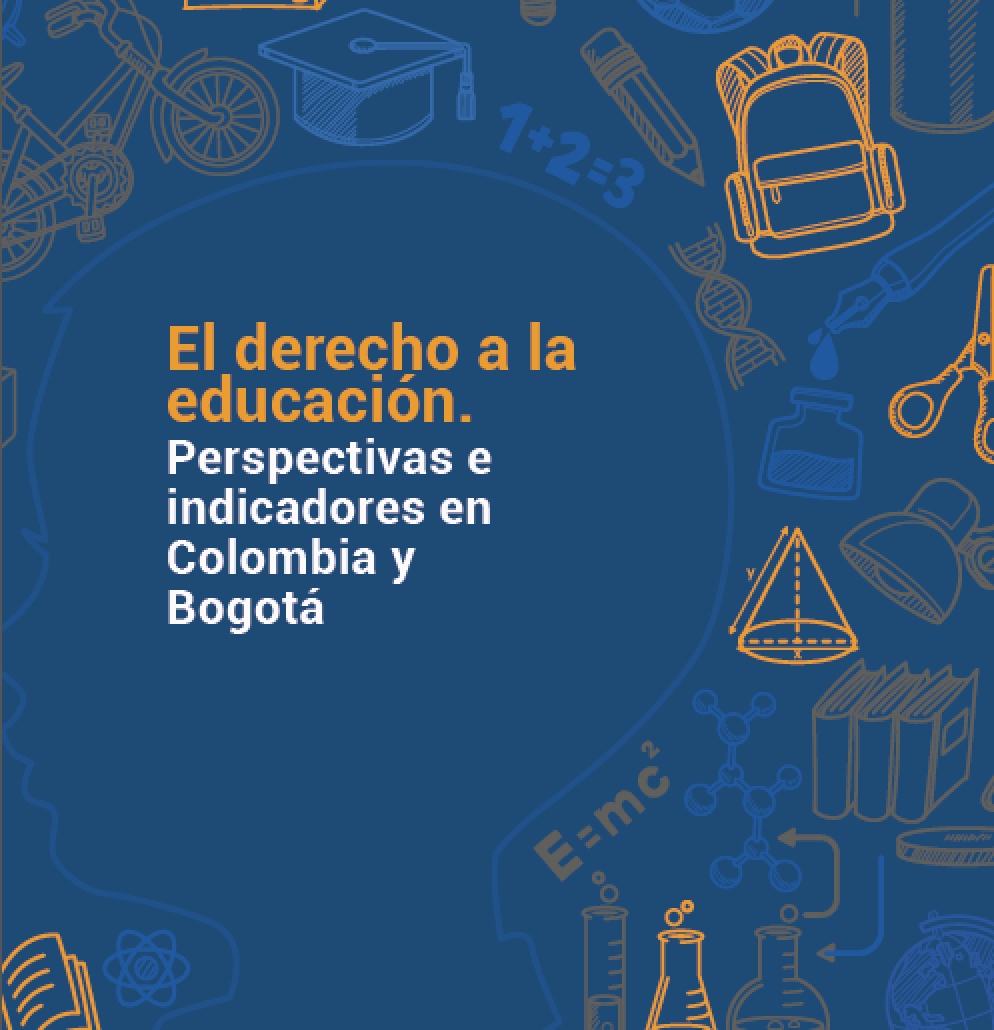 El derecho a la educación. Perspectivas e indicadores en Colombia y Bogotá imagen